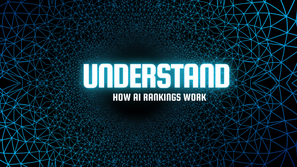 how AI rankings work